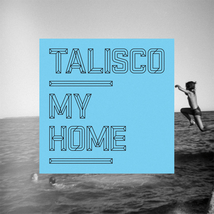 Talisco - My home EP